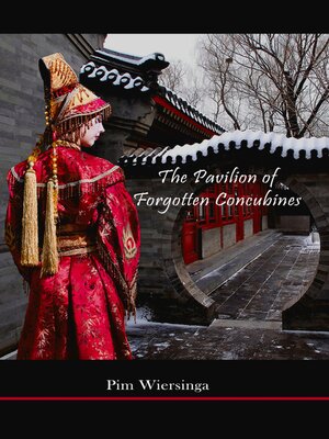cover image of The Pavilion of Forgotten Concubines